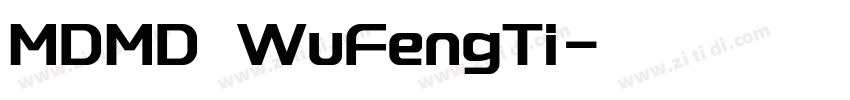 MDMD WuFengTi字体转换